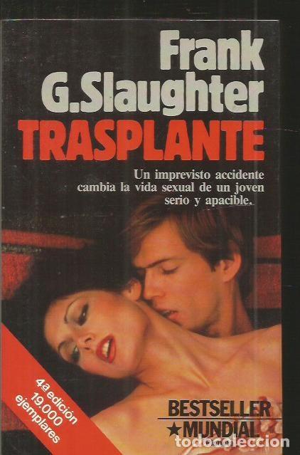 Libros: TRASPLANTE - SLAUGHTER, FRANK G. - Foto 1