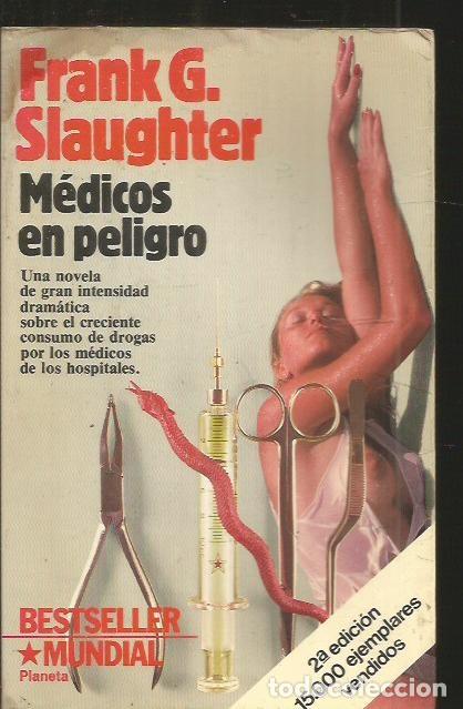 Libros: MEDICOS EN PELIGRO - SLAUGHTER, FRANK G. - Foto 2