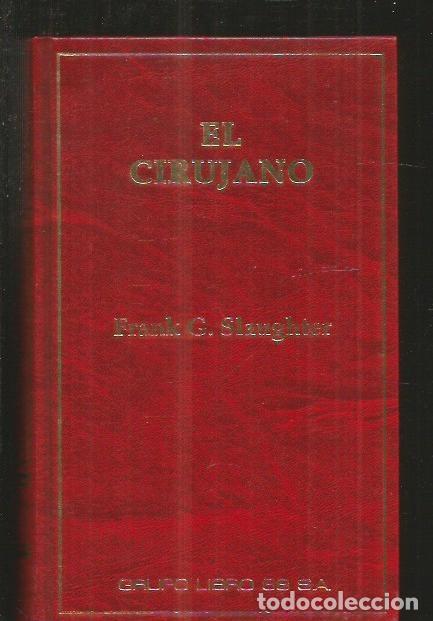 Libros: CIRUJANO - EL - SLAUGHTER, FRANK G. - Foto 1
