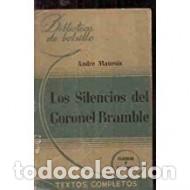 Libros: LOS SILENCIOS DEL CORONEL BRAMBLE - Maurois,Andr&eacute; - Foto 1