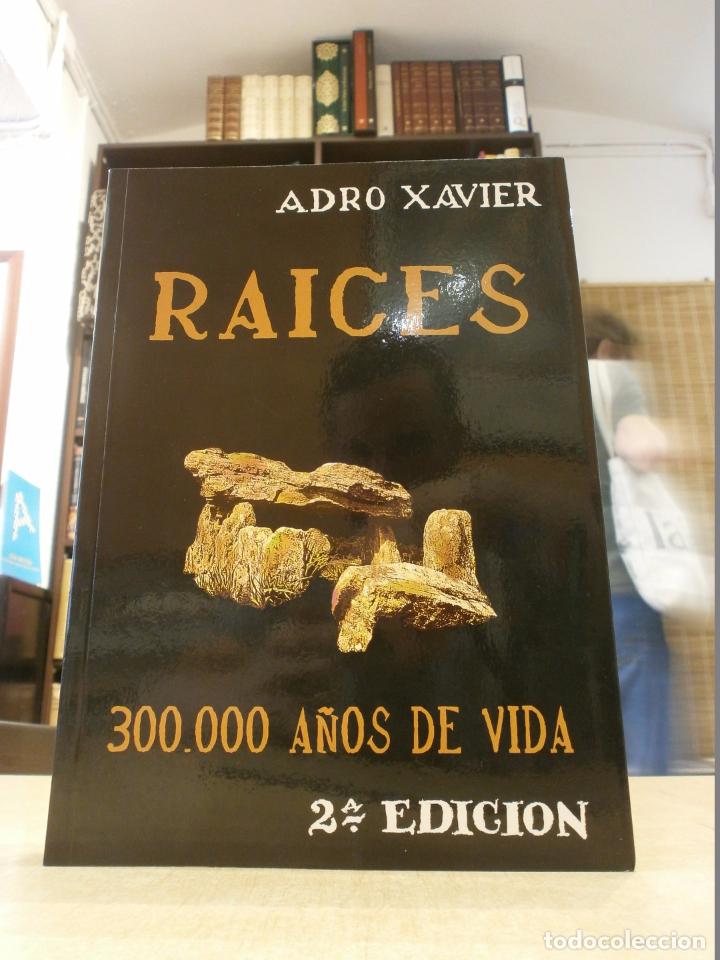 Libros: RAICES 300000 A&Ntilde;OS DE VIDA. - ADRO XAVIER. - Foto 1