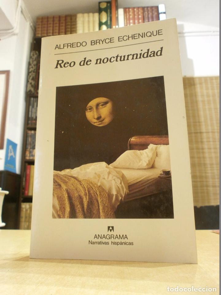 Libros: Reo de nocturnidad. - Alfredo Bryce Echenique. - Foto 1
