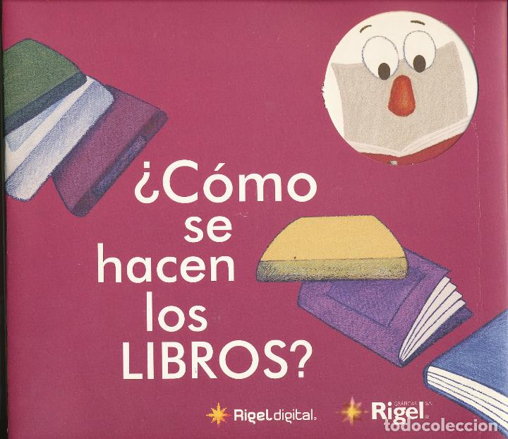 Libros: &iquest;C&oacute;mo se hacen los libros? Rigel Digital, Oviedo 2007, - Foto 1