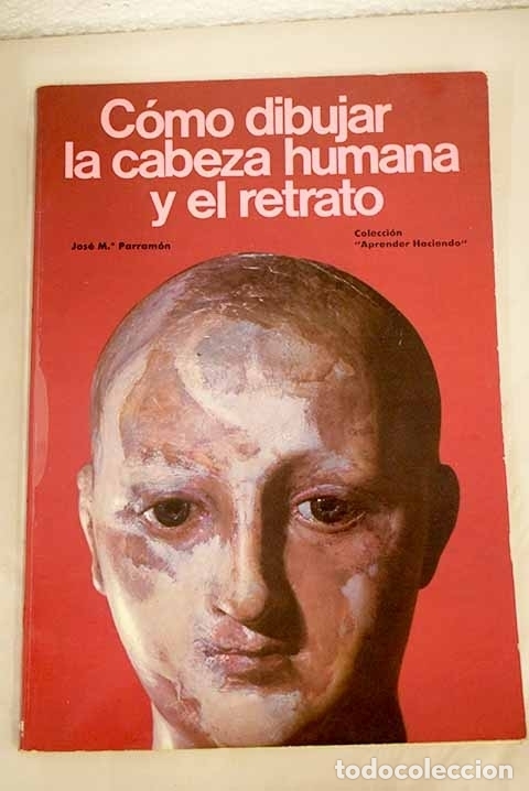 Libros: C&oacute;mo dibujar la cabeza humana y el retrato - Foto 1