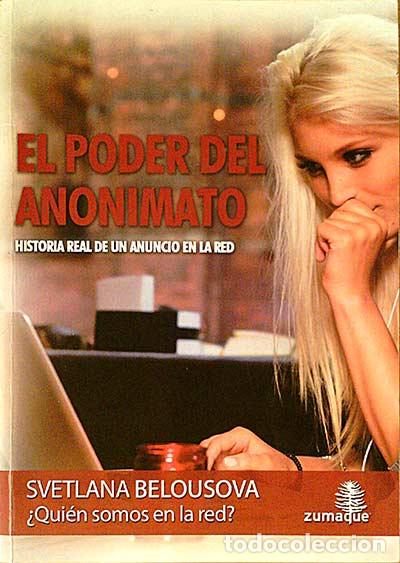 Libros: El poder del anonimato - Svetlana Belousova - Foto 1