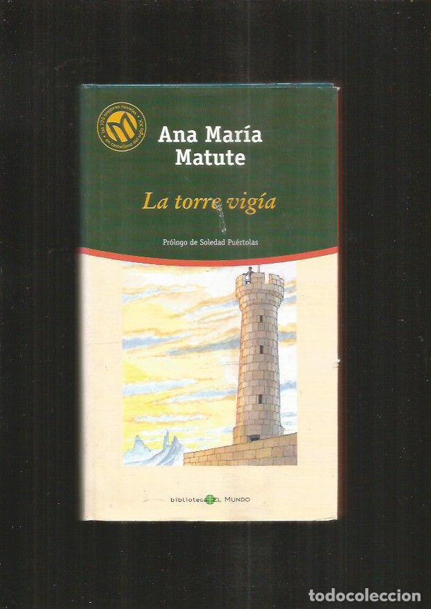 Libros: TORRE VIGIA - LA - MATUTE, ANA MARIA - Foto 2