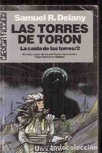Libros: TORRES DE TORON - LAS - DELANY, SAMUEL R. - Foto 2