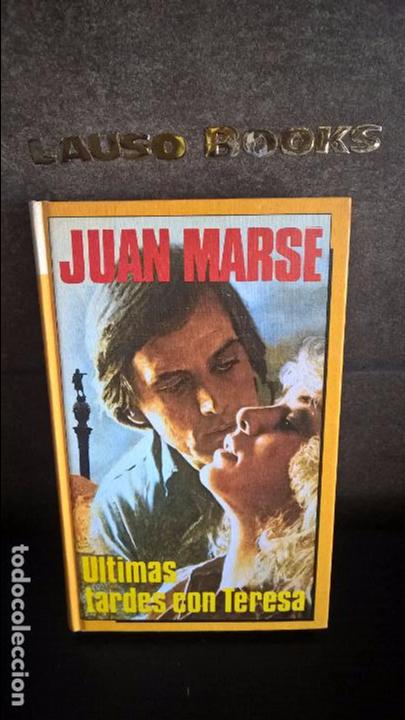 Libros: ULTIMAS TARDES CON TERESA.JUAN MARSE - Foto 1