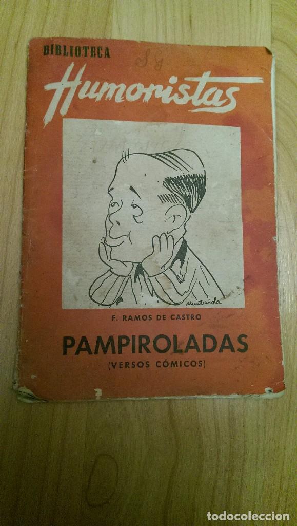 Libros: PAMPIROLADAS. VERSOS C&Oacute;MICOS. A&Ntilde;O 1944