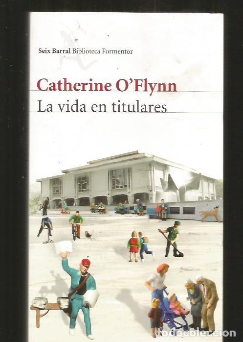 Libros: VIDA EN TITULARES - LA - OFLYNN, CATHERINE - Foto 4