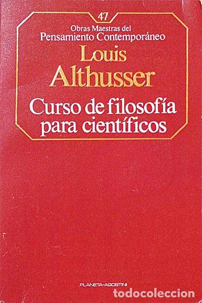 Libros: Curso de filosof&iacute;a para cient&iacute;ficos - Althusser, Louis - Foto 1