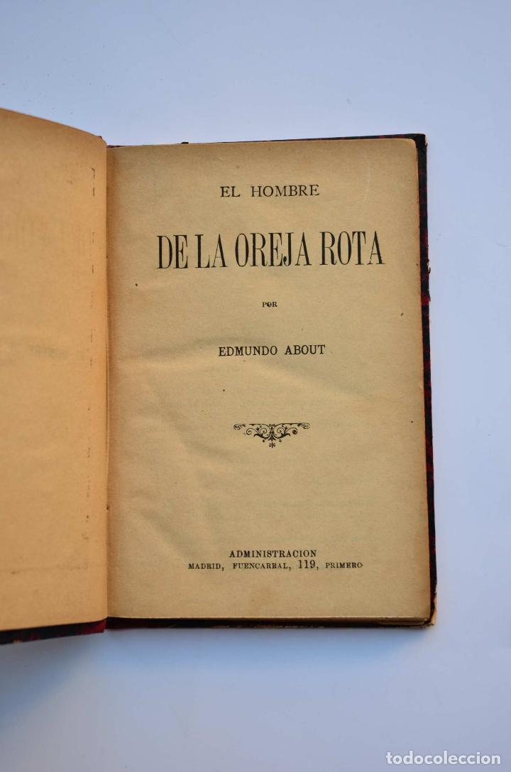 Libros: El hombre de la oreja rota - ABOUT, Edmond - Foto 2