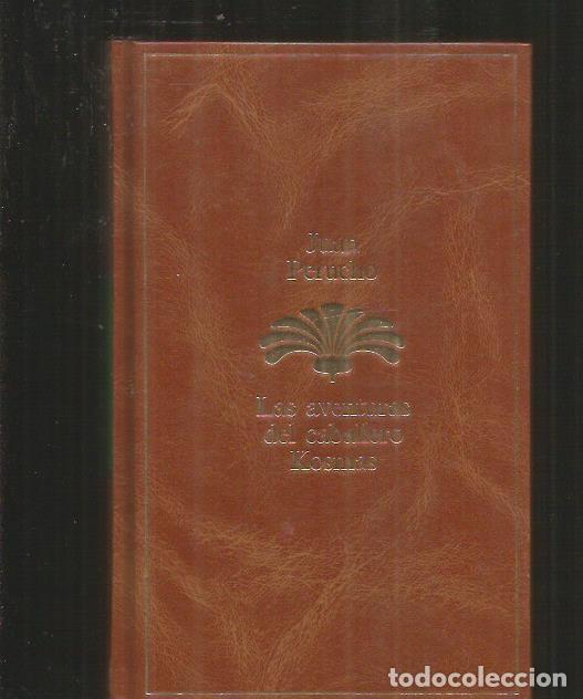 Libros: AVENTURAS DEL CABALLERO KOSMAS - LAS - PERUCHO, JUAN - Foto 4