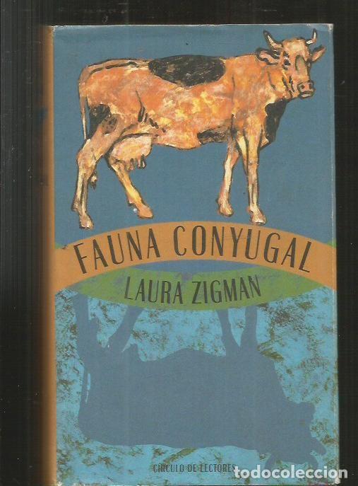 Libros: FAUNA CONYUGAL - ZIGMAN, LAURA - Foto 5