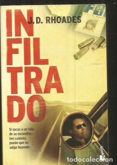 Libros: INFILTRADO - RHOADES, J. D. - Foto 1