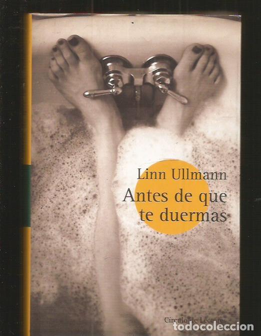 Libros: ANTES DE QUE TE DUERMAS - ULLMANN, LINN - Foto 1