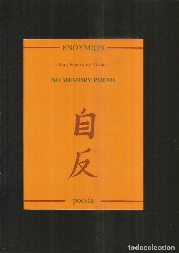 Libros: NO MEMORY POEMS - FERNANDEZ VITORES, RAUL - Foto 3