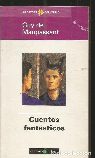 Libros: CUENTOS FANTASTICOS - MAUPASSANT, GUY DE - Foto 1