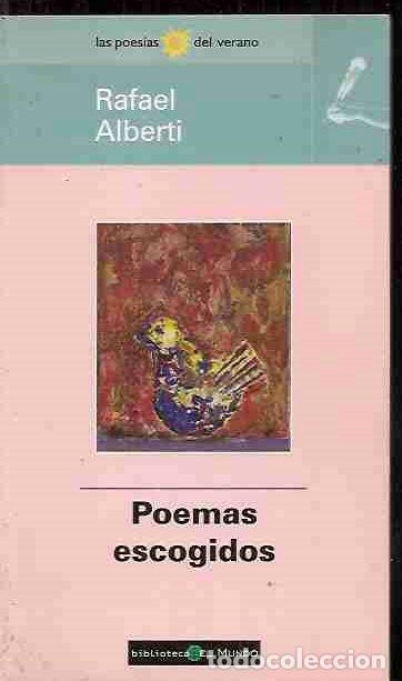 Libros: POEMAS ESCOGIDOS - ALBERTI, RAFAEL - Foto 2