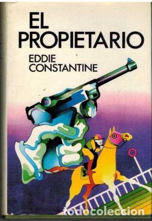 Libros: EL PROPIETARIO - Constantine,Eddie - Foto 1