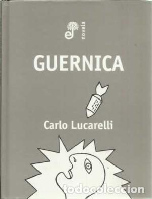 Libros: GUERNICA - Lucarelli,Carlo - Foto 1