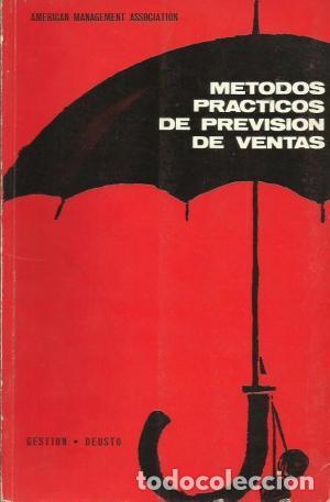 Libros: M&Eacute;TODOS PR&Aacute;CTICOS DE PREVISI&Oacute;N DE VENTAS - American Management Association - Foto 1