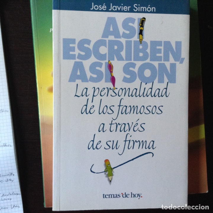 Libros: As&iacute; escriben, as&iacute; son. Jos&eacute; Javier Sim&oacute;n - Foto 1