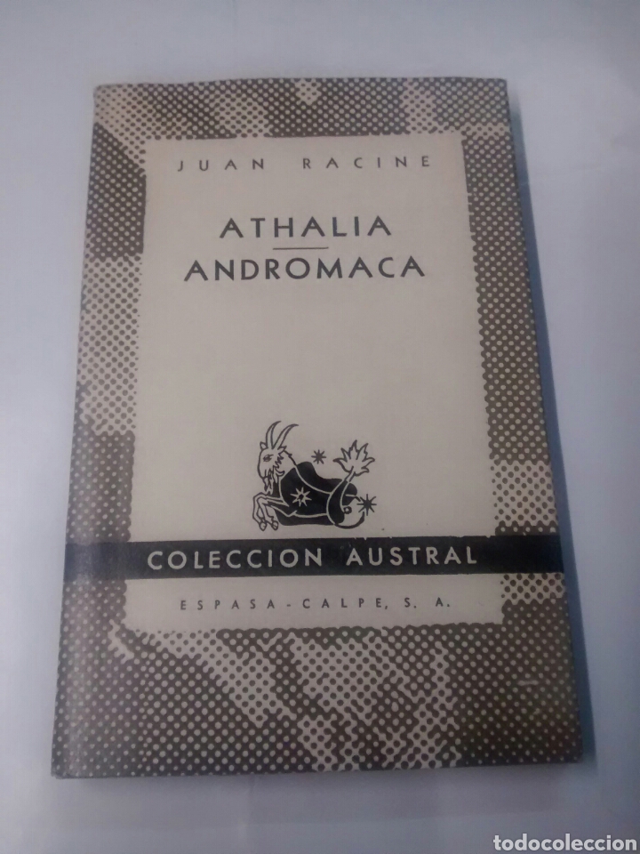 Libros: Athalia - Andromaca - Juan Racine - Austral 1948 - Foto 1