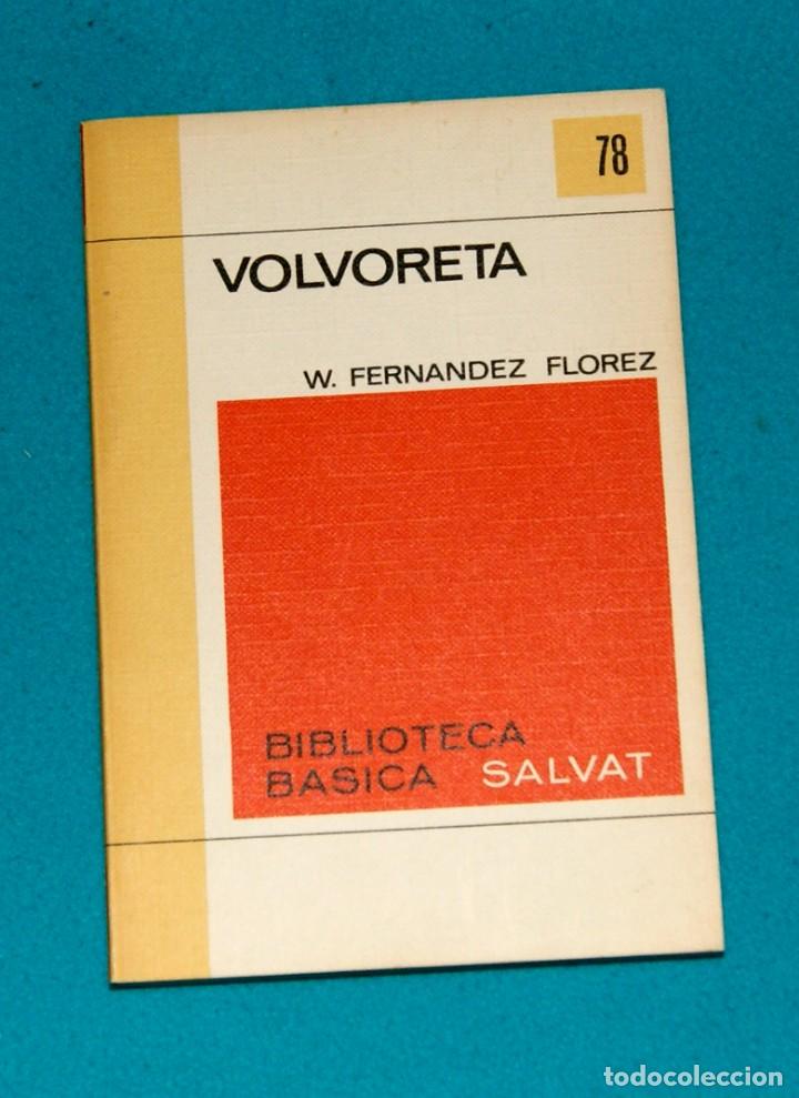 Libros: Volvoreta Wenceslao Fern&aacute;ndez Fl&oacute;rez - Foto 1