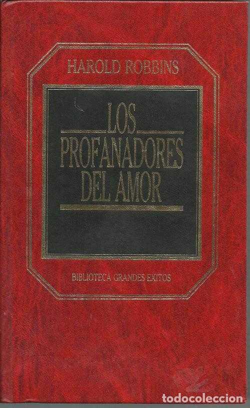 Libros: LOS PROFANADORES DEL AMOR - HAROLD ROBBINS - Foto 1