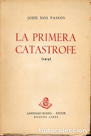 Libros: LA PRIMERA CAT&Aacute;STROFE (1919). - Foto 1