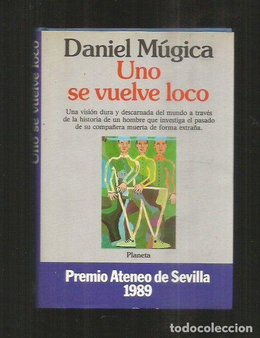 Libros: UNO SE VUELVE LOCO - MUGICA, DANIEL - Foto 2