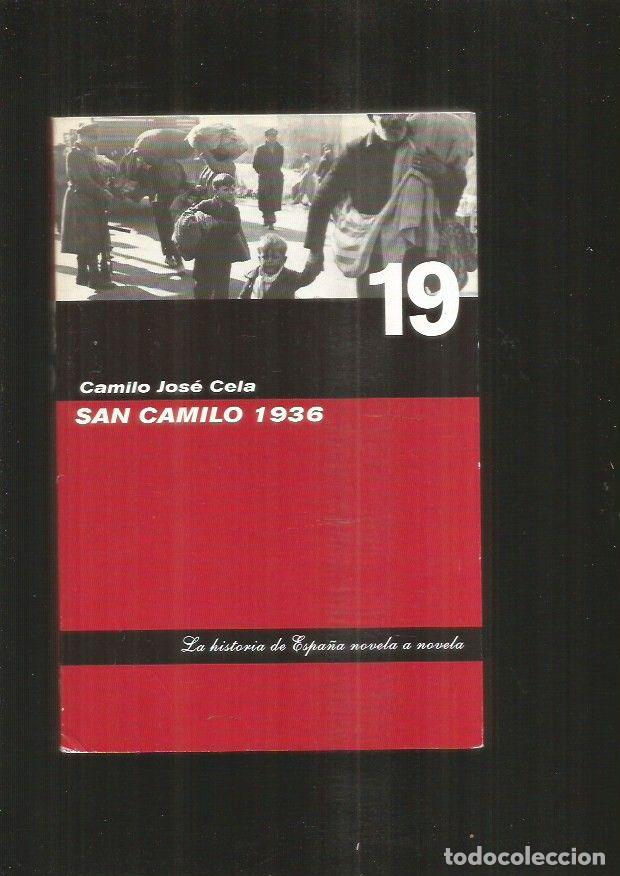 Libros: SAN CAMILO 1936 - CELA, CAMILO JOSE - Foto 2