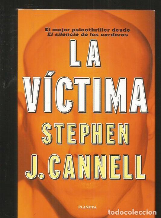 Libros: VICTIMA - LA - CANNELL, STEPHEN J. - Foto 1