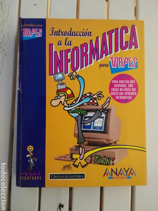 Libros: INFORM&Aacute;TICA PARA TORPES 1993 - Foto 1