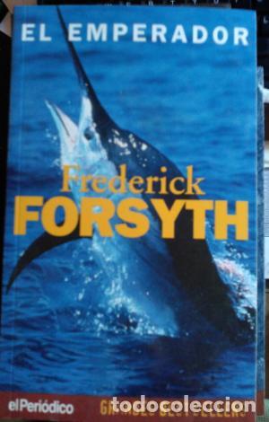 Libros: EL EMPERADOR - Forsyth,Frederick - Foto 1