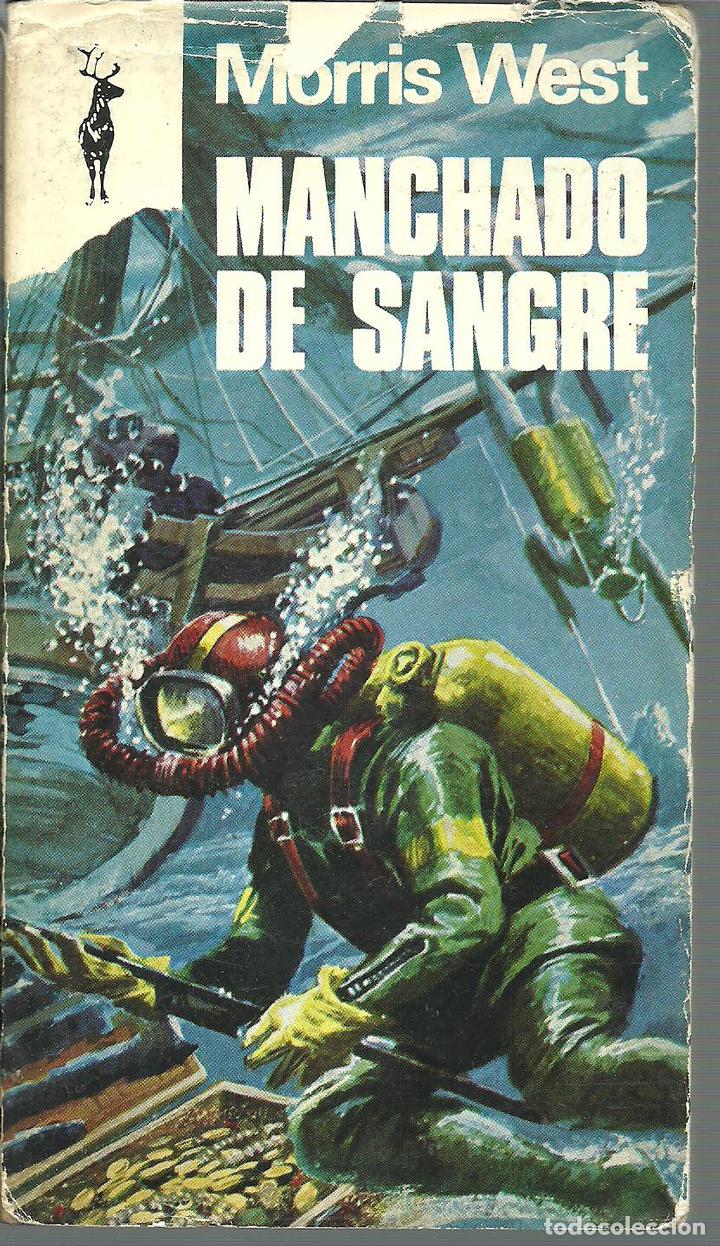 Libros: MANCHADO DE SANGRE - MORRIS WEST - Foto 1