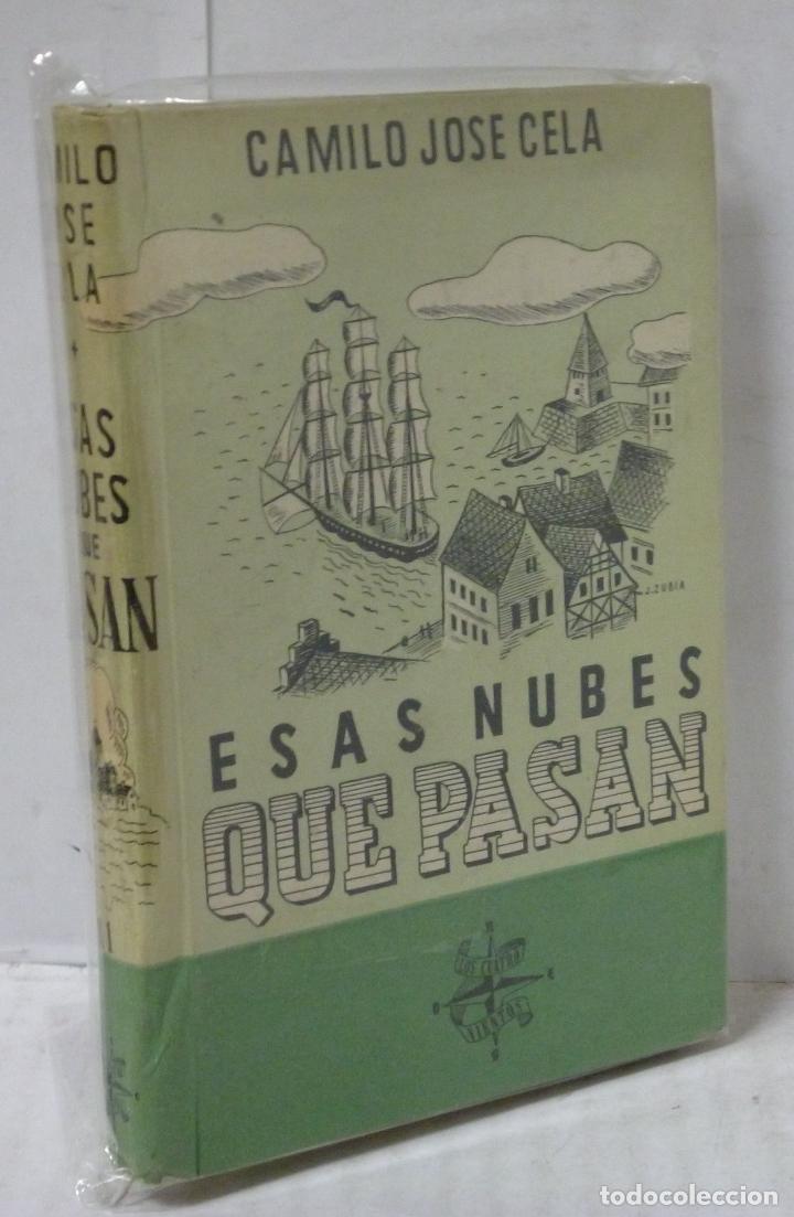 Libros: ESAS NUBES QUE PASAN (1&ordf; EDICION) - Cela, Camilo Jose - Foto 1