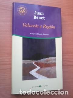 Libros: VOLVERAS A REGION - JUAN BENET - Foto 1