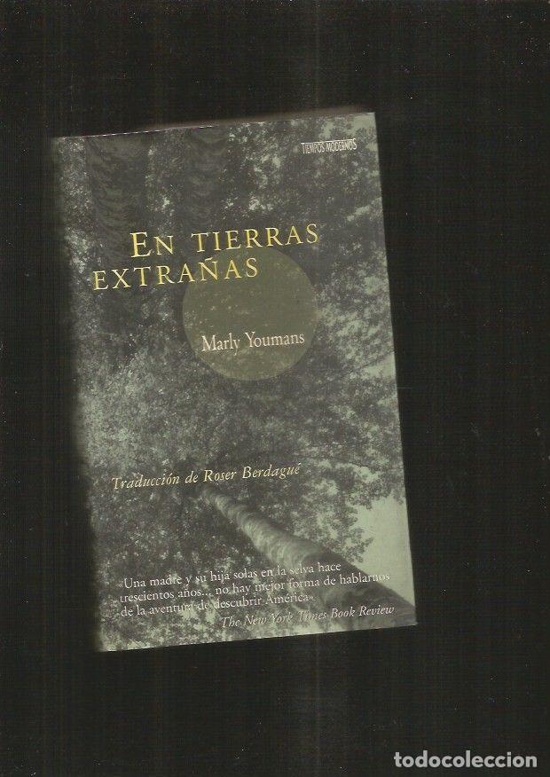 Libros: EN TIERRAS EXTRA&Ntilde;AS - YOUMANS, MARLY - Foto 1