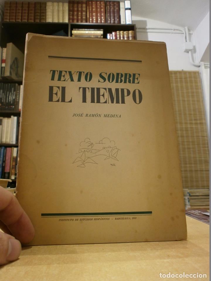 Libros: TEXTO SOBRE EL TIEMPO. - JOS&Eacute; RAM&Oacute;N MEDINA. - Foto 1