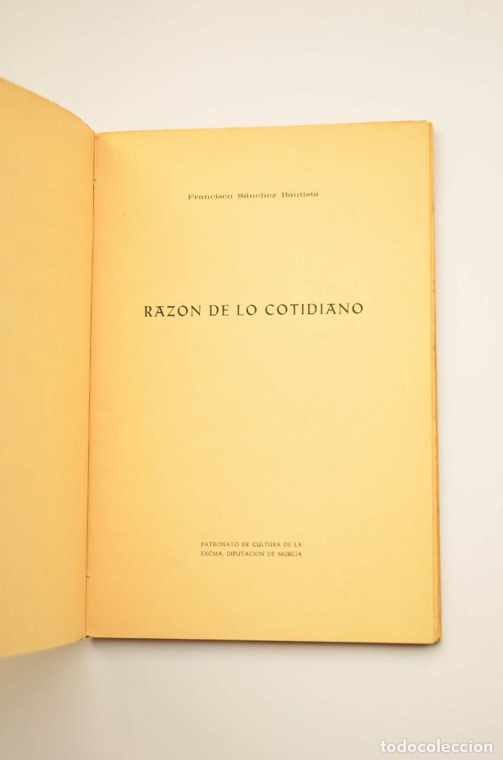 Libros: Raz&oacute;n de lo cotidiano - S&Aacute;NCHEZ BAUTISTA, Francisco - Foto 4