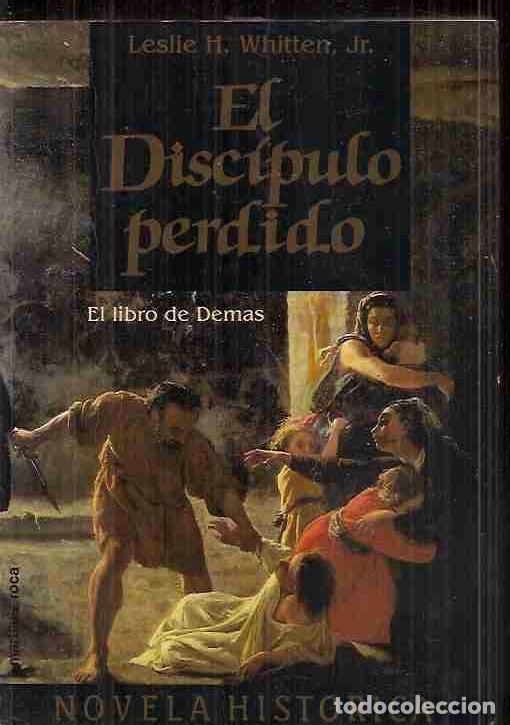 Libros: DISC&Iacute;PULO PERDIDO - EL - WHITTEN, LESLIE H. JR. - Foto 1