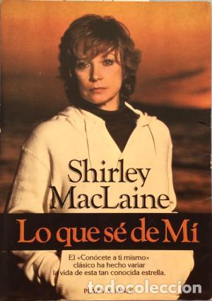 Libros: LO QUE SE DE MI - MacLaine,Shirley - Foto 1