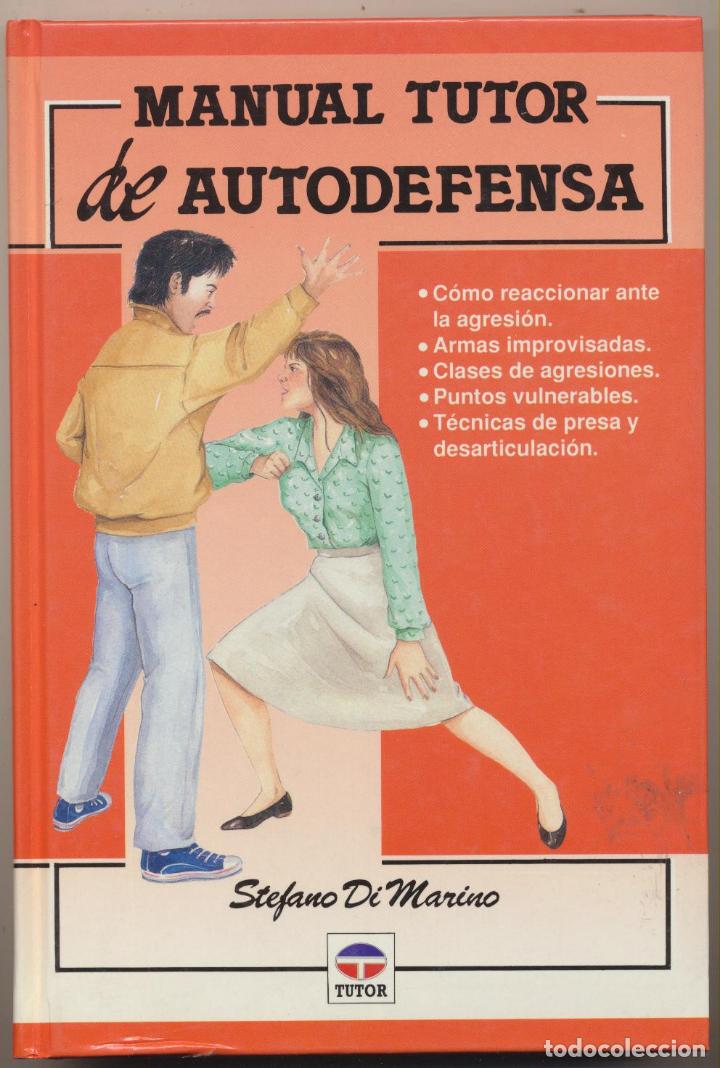 Libros: Manual Tutor de Autodefensa. Stefano Di Marino. Ediciones Tutor. SIN USAR.. - Foto 1