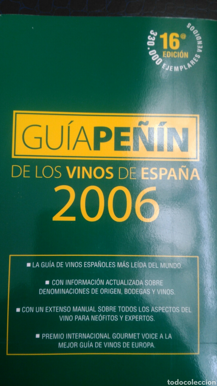 Libros: GU&Iacute;A PE&Ntilde;&Iacute;N DE LOS VINOS DE ESPA&Ntilde;A 2006. R&Uacute;STICA. P&Aacute;GINAS 1392. PESO 950 GR.