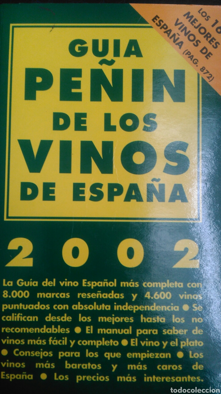 Libros: GU&Iacute;A PE&Ntilde;&Iacute;N DE LOS VINOS DE ESPA&Ntilde;A 2002. R&Uacute;STICA. P&Aacute;GINAS 958. PESO 1050 GR.