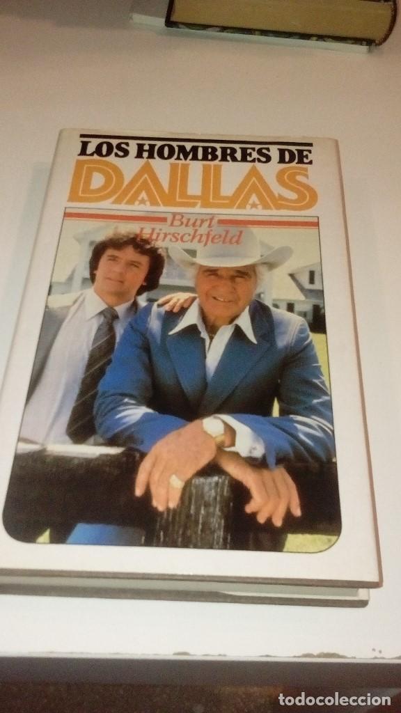 Libros: C-REG80 LIBRO LOS HOMBRES DE DALLAS BURT HIRSCHFELD - Foto 1