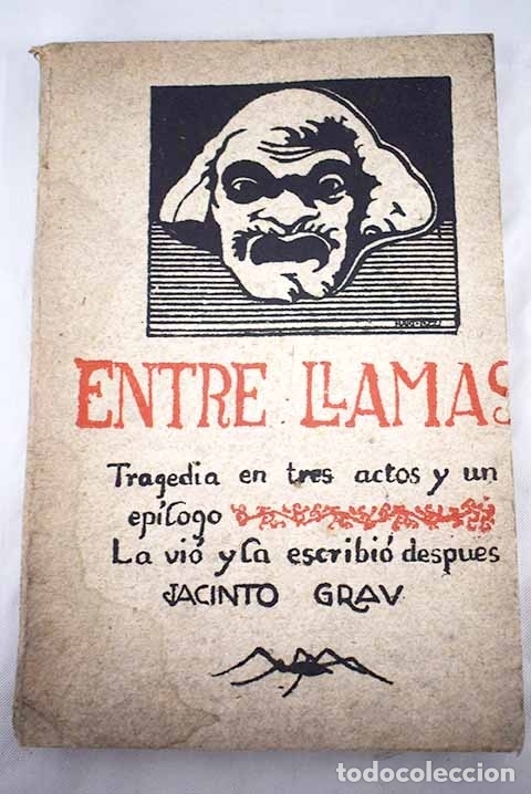 Libros: Entre llamas: Grau, Jacinto.- Grau, Jacinto - Foto 1