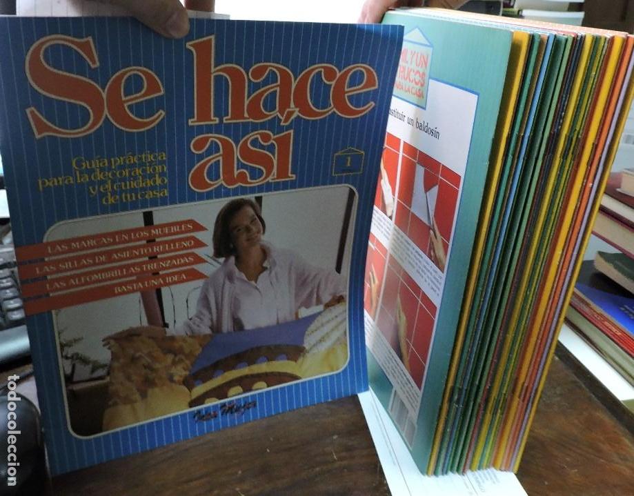 books: Se hace as&iacute;. Gu&iacute;a pr&aacute;ctica para la decoraci&oacute;n y el cuidado de tu casa. 28 tomos+carpeta